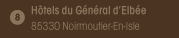 Hôtel Noirmoutier - Général d'Elbée